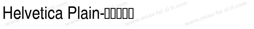 Helvetica Plain字体转换
